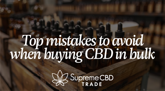 Top mistakes to avoid when buying CBD in bulk
